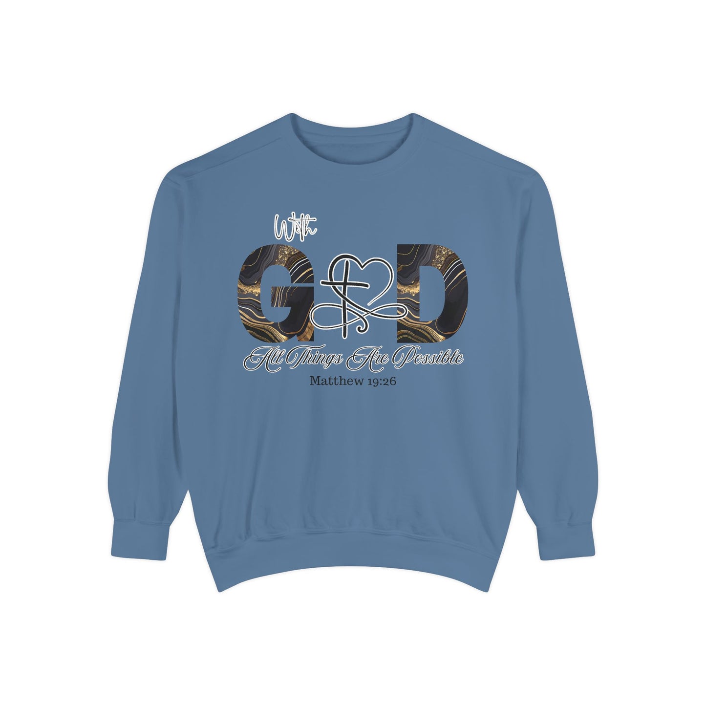 “With God, All Things Are Possible” Sweatshirt – Faith-Inspired Unisex Crewneck, Christian Motivational Sweater, Inspirational Bible Verse Apparel