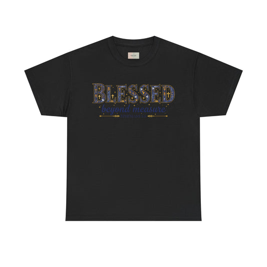 Blessed Beyond Measure T-Shirt — Inspirational Christian Faith Tee