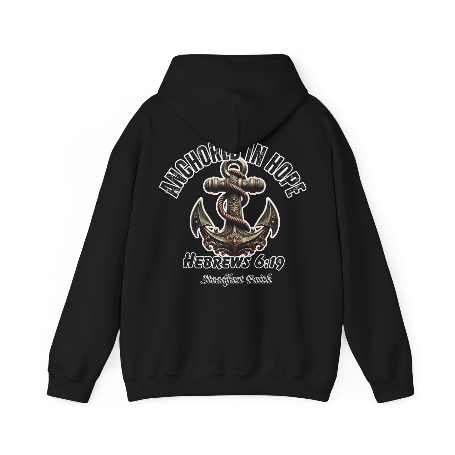 Anchored in Hope Hoodie – Hebrews 6:19 Christian Sweatshirt, Faith Anchor Design, Inspirational Unisex Hoodie for Everyday Strength