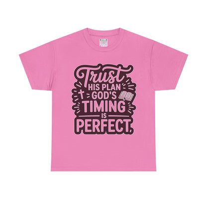 Trust His Plan T-Shirt – “God’s Timing Is Perfect” Unisex Christian Tee, Inspirational Faith Shirt, Motivational Bible Quote Apparel