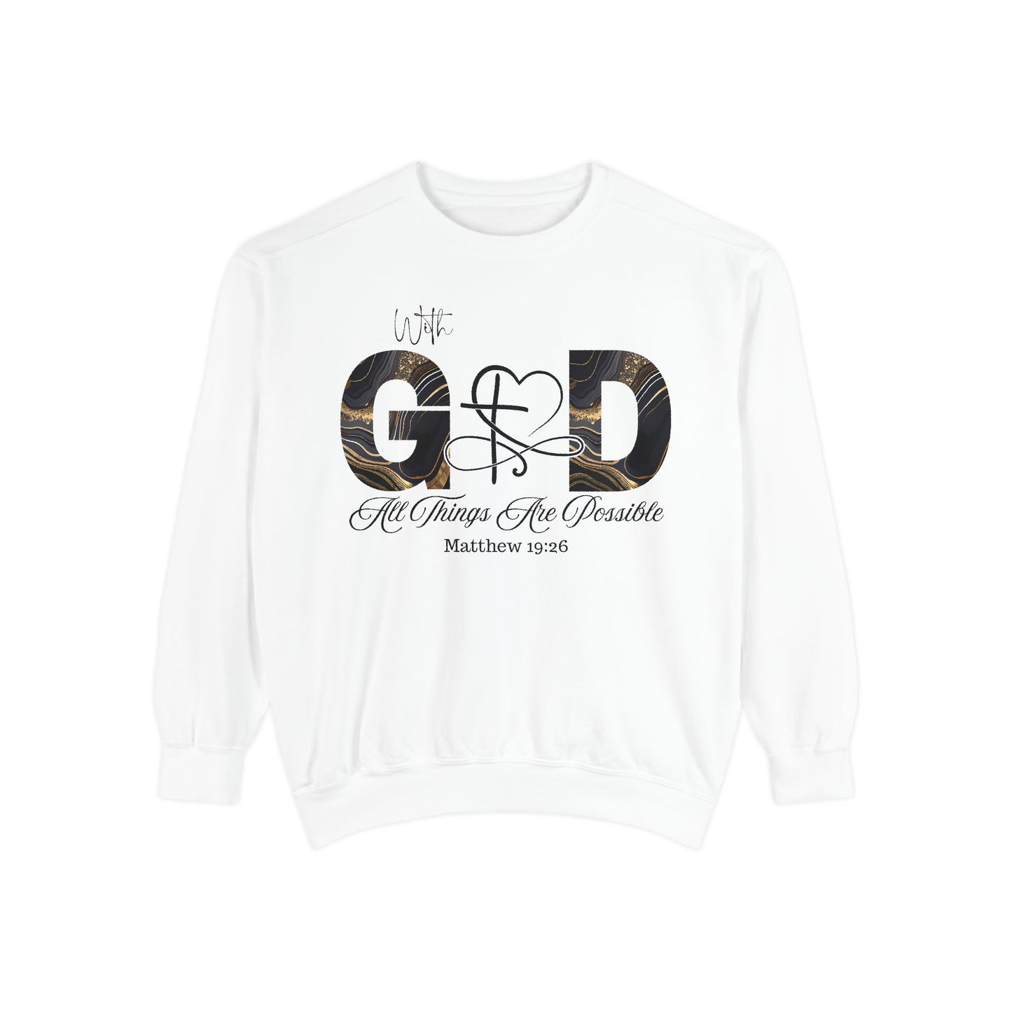 “With God, All Things Are Possible” Sweatshirt – Faith-Inspired Unisex Crewneck, Christian Motivational Sweater, Inspirational Bible Verse Apparel