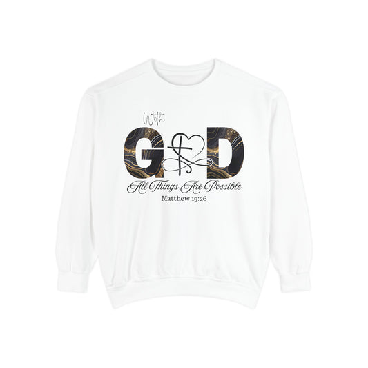 “With God, All Things Are Possible” Sweatshirt – Faith-Inspired Unisex Crewneck, Christian Motivational Sweater, Inspirational Bible Verse Apparel