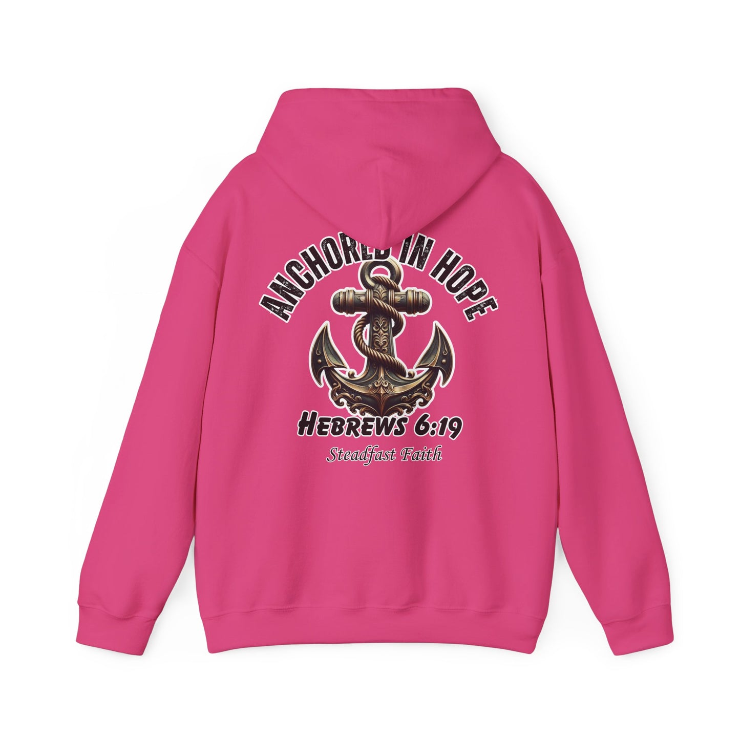 Anchored in Hope Hoodie – Hebrews 6:19 Christian Sweatshirt, Faith Anchor Design, Inspirational Unisex Hoodie for Everyday Strength