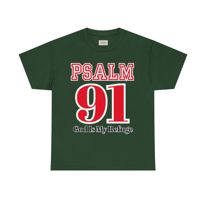 Psalm 91 Heavy Cotton Tee, Inspirational Faith Shirt, God Is My Refuge, Religious T-Shirt, Christian Gift, Spiritual Apparel