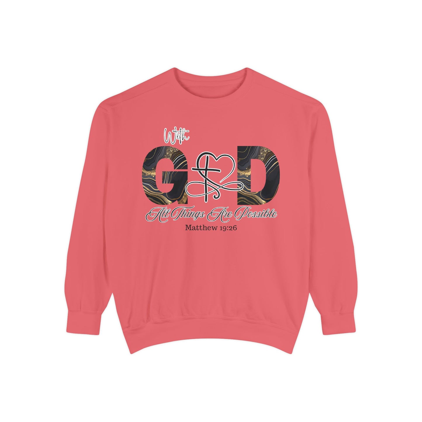 “With God, All Things Are Possible” Sweatshirt – Faith-Inspired Unisex Crewneck, Christian Motivational Sweater, Inspirational Bible Verse Apparel
