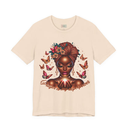 Women’s Tee — 'Prayer is my Superpower' Black Woman Graphic T‑Shirt, Butterfly Headwrap Art