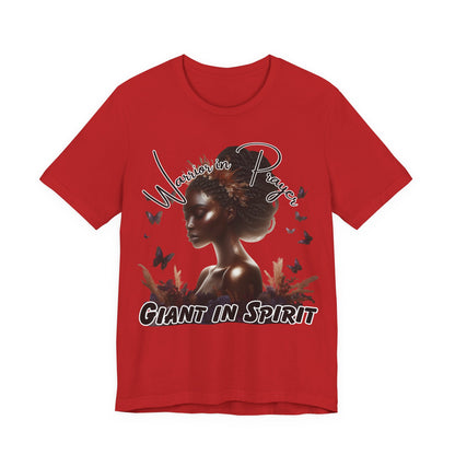 Giant in Spirit T-Shirt – “Warriors in Prayer” Inspirational Women’s Faith Graphic Tee, Christian Apparel, Motivational Prayer Shirt