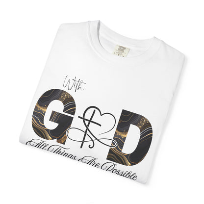 With God All Things Are Possible T-Shirt — Inspirational Christian Tee, Faith-Based Scripture Shirt, Motivational Bible Verse Graphic Tee (Matthew 19:26)
