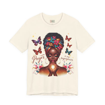 Prayer Is My Superpower T-Shirt – Inspirational Black Woman Graphic Tee, Faith-Based Apparel, Christian Motivational Shirt, Unisex Cotton Tee