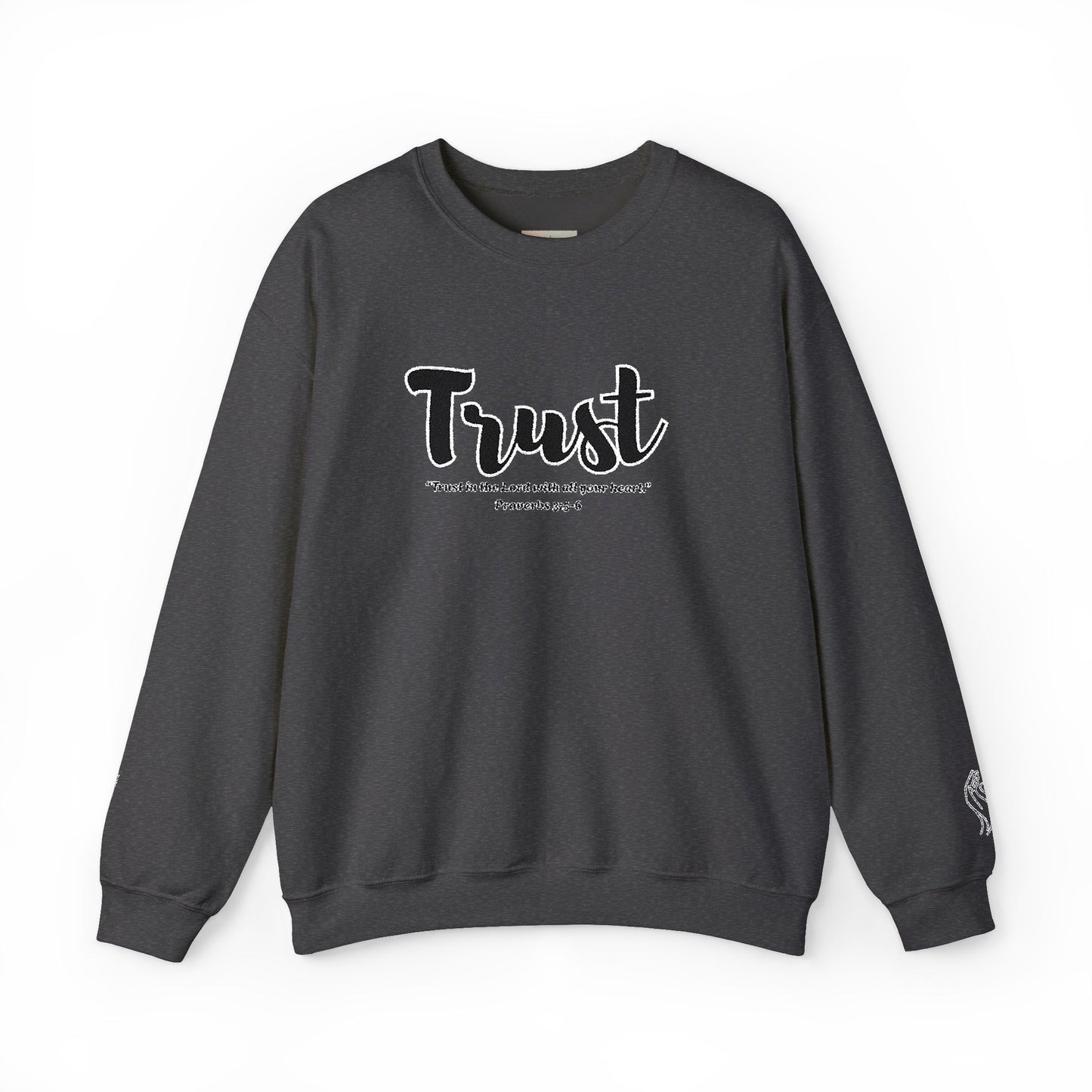 Trust Sweatshirt – “Trust in the Lord with All Thy Heart” Christian Crewneck, Inspirational Faith-Based Pullover, Cozy Unisex Apparel, Motivational Gift for Believers