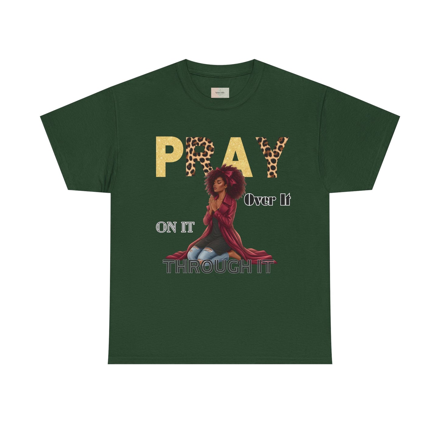 Pray It Through T-Shirt – Inspirational Faith Graphic Tee, Christian Unisex Shirt, Motivational Bible-Inspired Apparel, Encouraging Gift for Believers