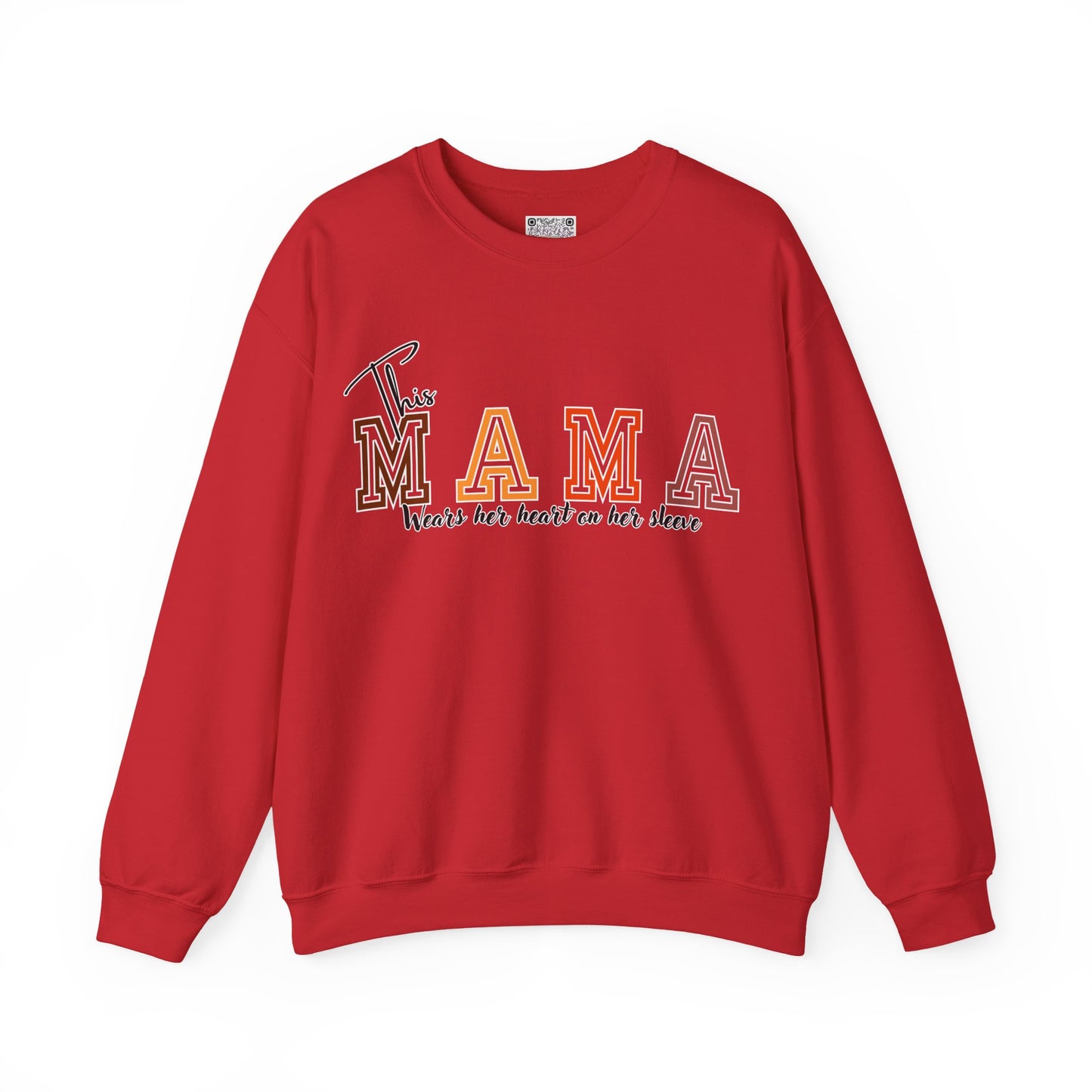 Mama Crewneck Sweatshirt – “This Mama Wears Her Heart on Her Sleeve” Cozy Unisex Mom Pullover, Motherhood Gift, Cute Mom Sweater