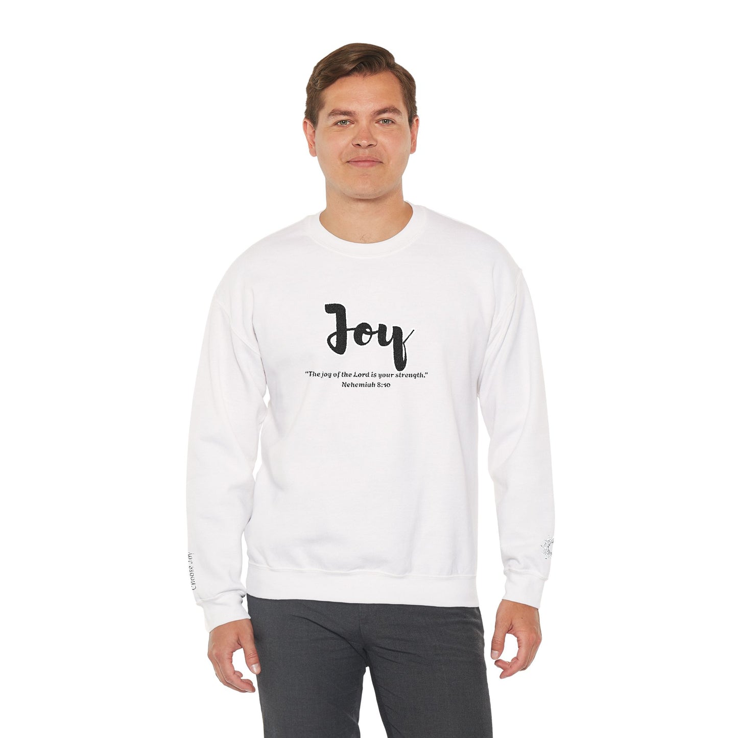 Joy Sweatshirt – “The Joy of the Lord Is Your Strength” Christian Crewneck, Inspirational Faith-Based Pullover, Cozy Unisex Apparel, Uplifting Gift for Believers