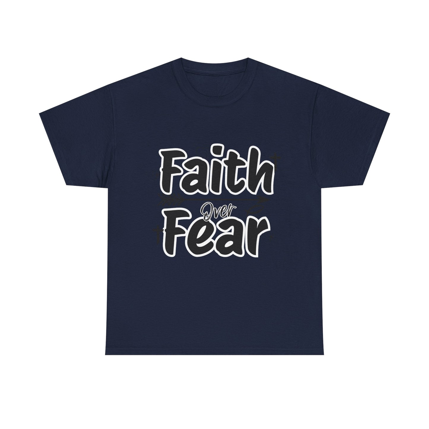 Faith Over Fear Unisex Heavy Cotton Tee, Inspirational T-Shirt, Motivational Apparel, Christian Gift, Everyday Wear, Faith-Based Fashion