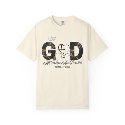 With God All Things Are Possible T-Shirt — Inspirational Christian Tee, Faith-Based Scripture Shirt, Motivational Bible Verse Graphic Tee (Matthew 19:26)