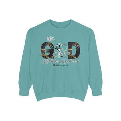 “With God, All Things Are Possible” Sweatshirt – Faith-Inspired Unisex Crewneck, Christian Motivational Sweater, Inspirational Bible Verse Apparel