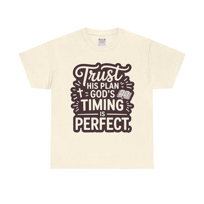 Trust His Plan T-Shirt – “God’s Timing Is Perfect” Unisex Christian Tee, Inspirational Faith Shirt, Motivational Bible Quote Apparel