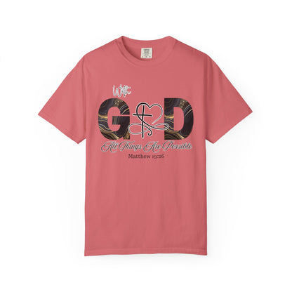 With God All Things Are Possible T-Shirt — Inspirational Christian Tee, Faith-Based Scripture Shirt, Motivational Bible Verse Graphic Tee (Matthew 19:26)