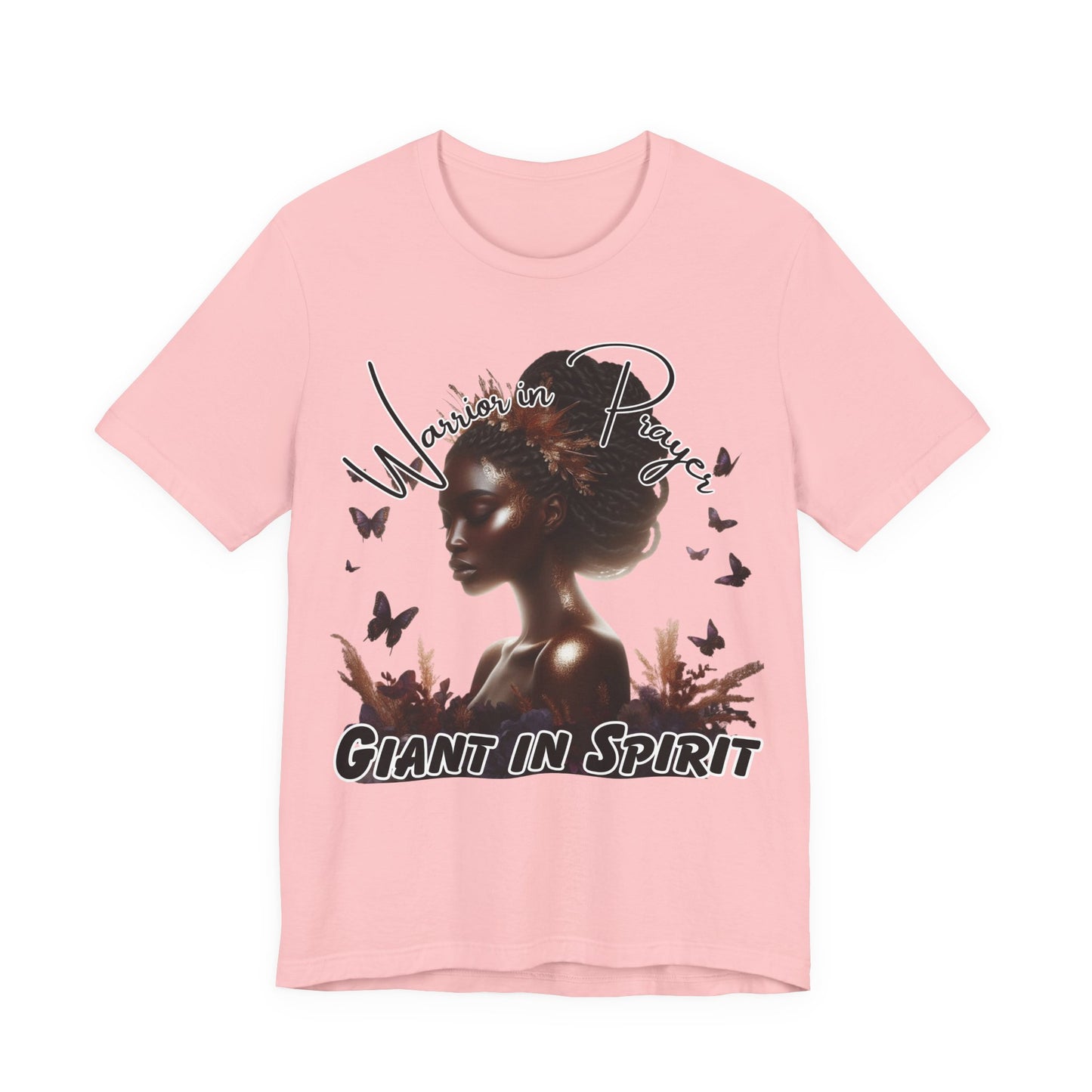Giant in Spirit T-Shirt – “Warriors in Prayer” Inspirational Women’s Faith Graphic Tee, Christian Apparel, Motivational Prayer Shirt