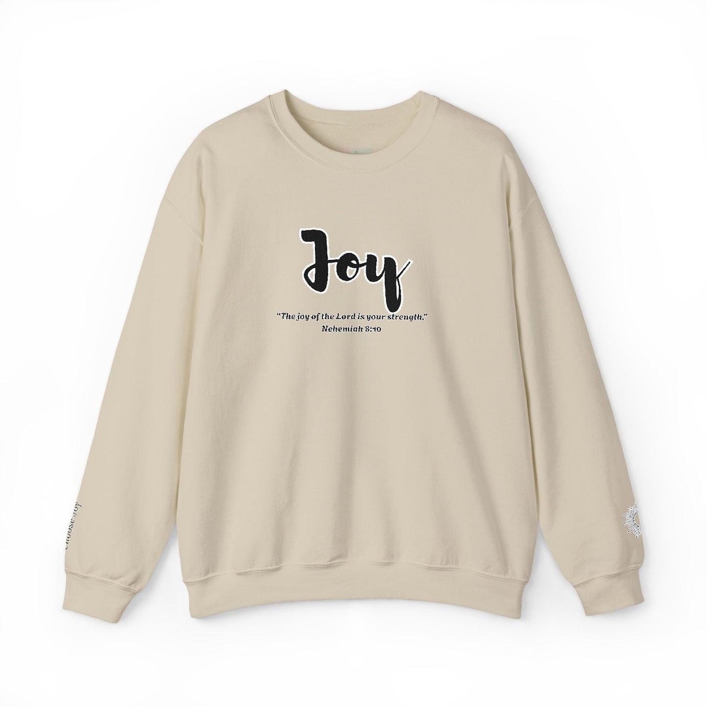 Joy Sweatshirt – “The Joy of the Lord Is Your Strength” Christian Crewneck, Inspirational Faith-Based Pullover, Cozy Unisex Apparel, Uplifting Gift for Believers