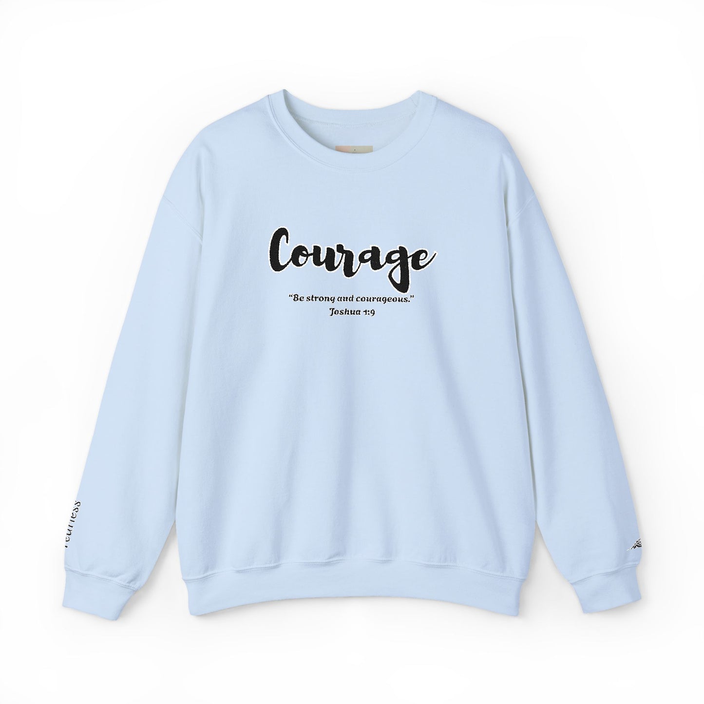 Courage Sweatshirt – “Be Strong and Courageous” Christian Crewneck, Inspirational Faith-Based Pullover, Cozy Unisex Apparel, Motivational Gift for Believers