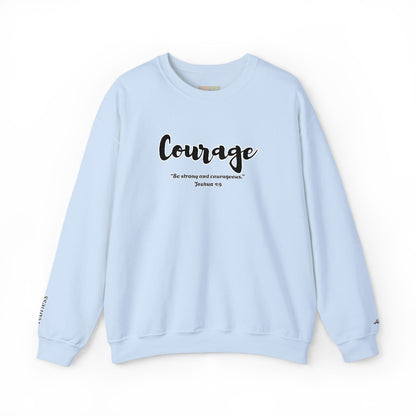 Courage Sweatshirt – “Be Strong and Courageous” Christian Crewneck, Inspirational Faith-Based Pullover, Cozy Unisex Apparel, Motivational Gift for Believers