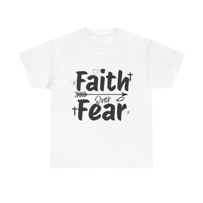 Faith Over Fear Unisex Heavy Cotton Tee, Inspirational T-Shirt, Motivational Apparel, Christian Gift, Everyday Wear, Faith-Based Fashion