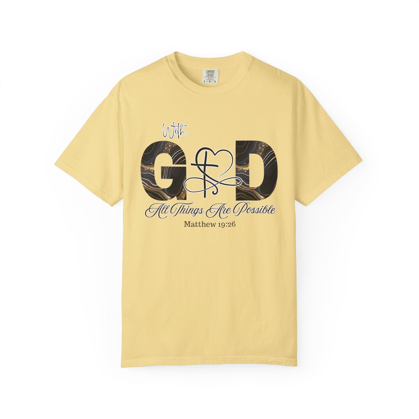 With God All Things Are Possible T-Shirt — Inspirational Christian Tee, Faith-Based Scripture Shirt, Motivational Bible Verse Graphic Tee (Matthew 19:26)