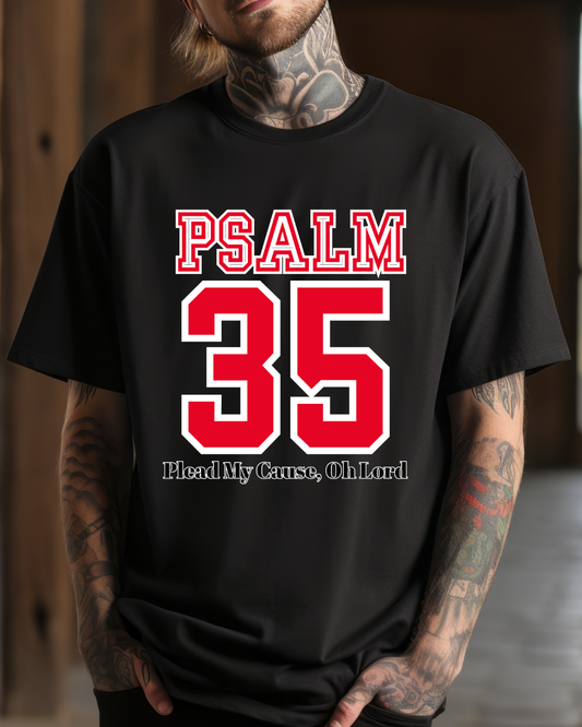 Psalm 35 “Plead My Cause, O Lord” Tee – Unisex Heavy Cotton Christian T-Shirt, Faith-Inspired Scripture Shirt, Spiritual Apparel, Encouraging Bible Verse Tee