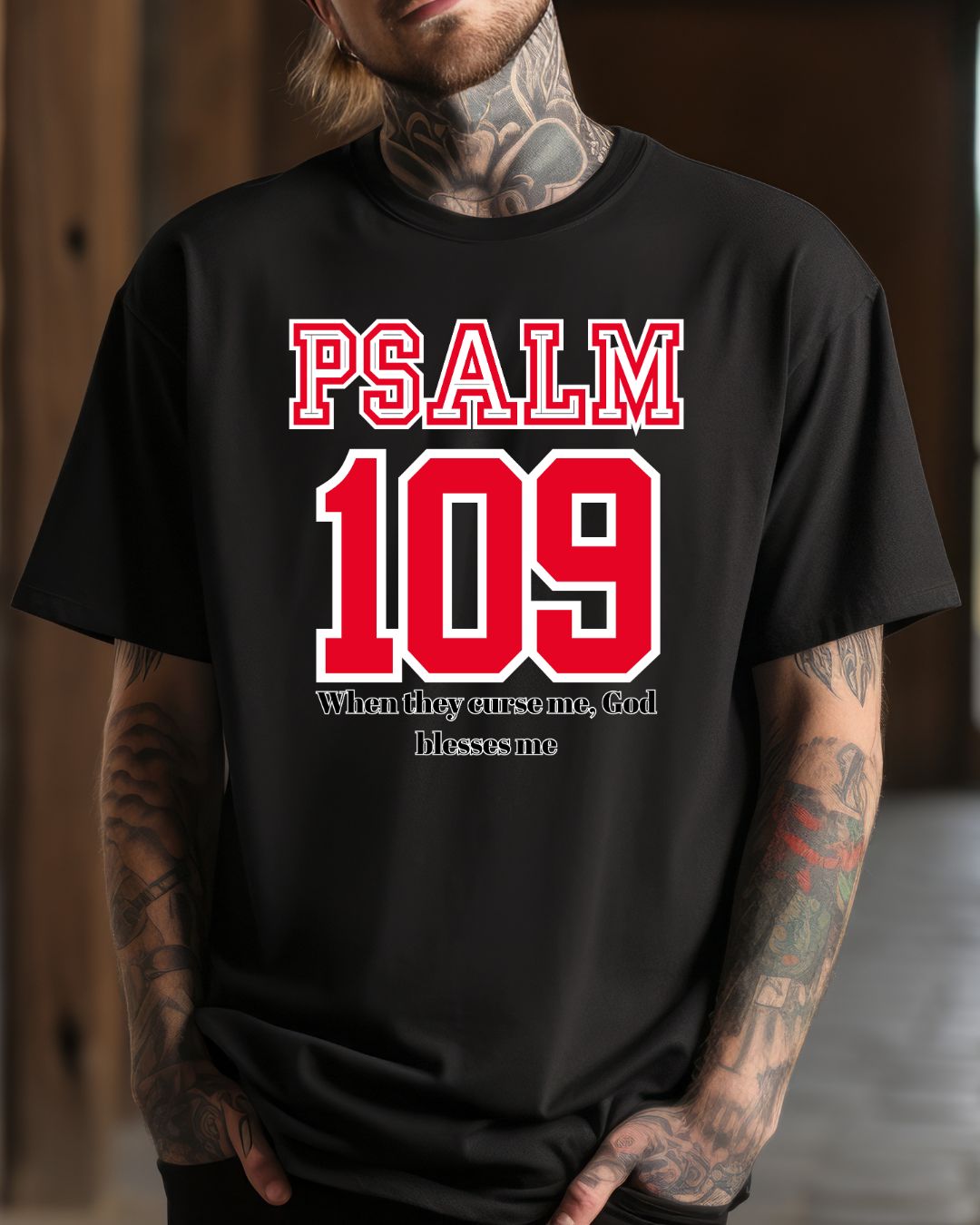 Inspirational Psalm 109 T-Shirt, Faith Tee, Religious Apparel, Unisex Graphic Tee, Christian Gift, Spiritual Wear, Bible Verse Clothing
